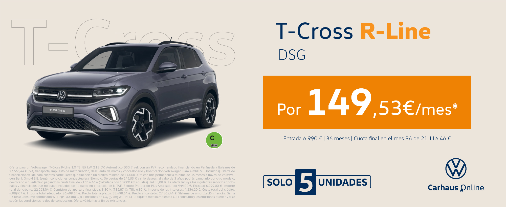 ¡Hazte con él! T-Cross R-Line Automático por 149€/mes*